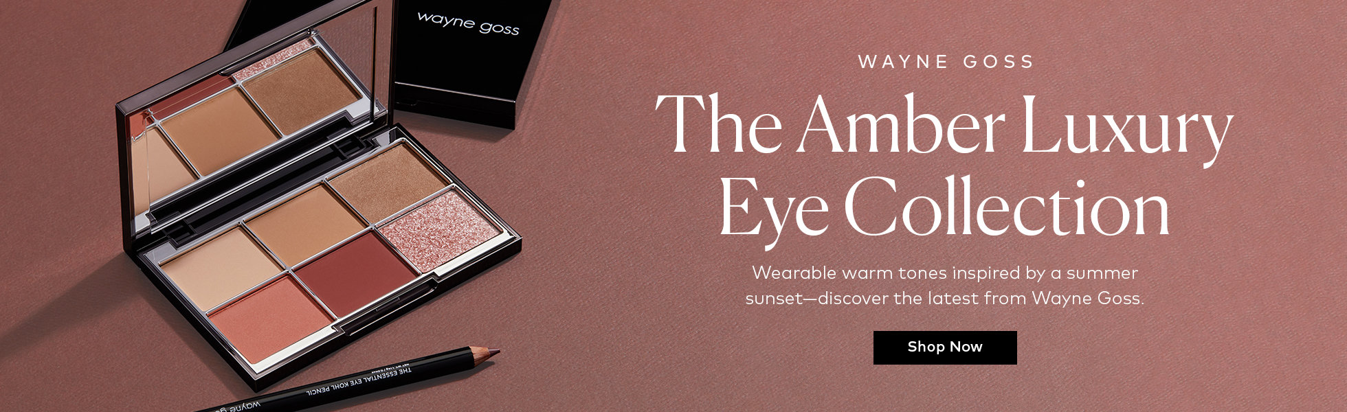 Wayne Goss Amber Luxury Eye Collection